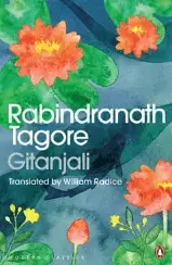 RABINDRANATH TAGORE: GITANJALI