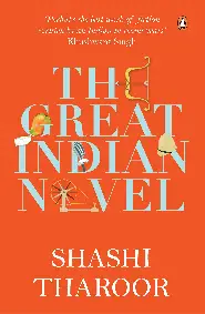 SASHI THAROOR: THE GREAT INDIAN NOVEL