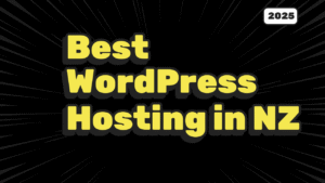 Wordpress Hosting NZ (2025)